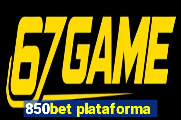 850bet plataforma