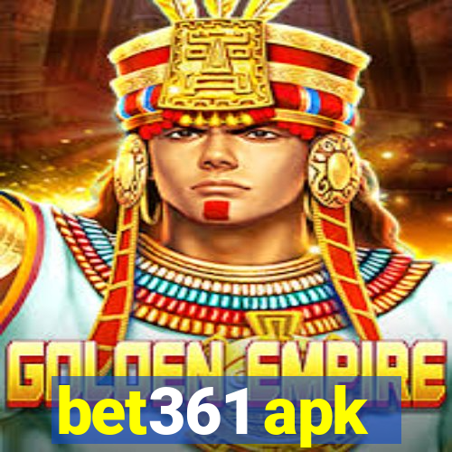 bet361 apk