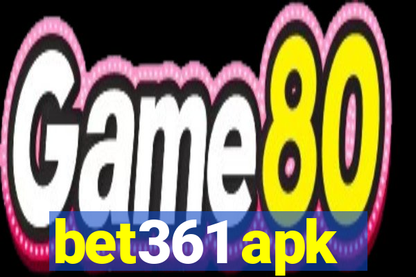 bet361 apk