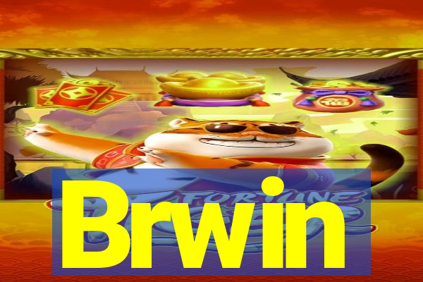 Brwin