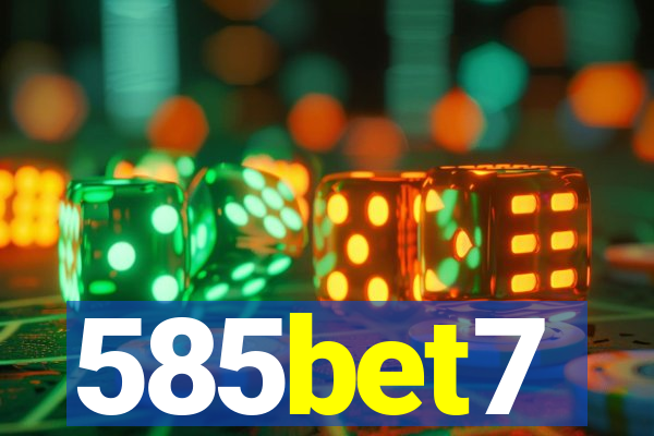 585bet7