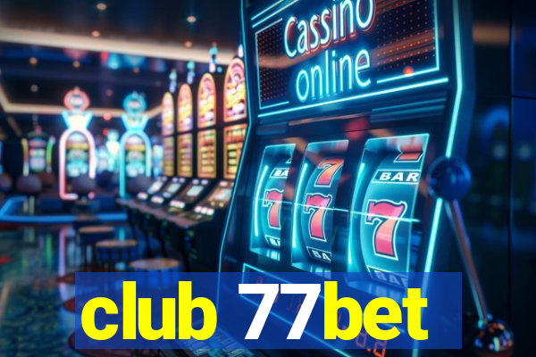 club 77bet
