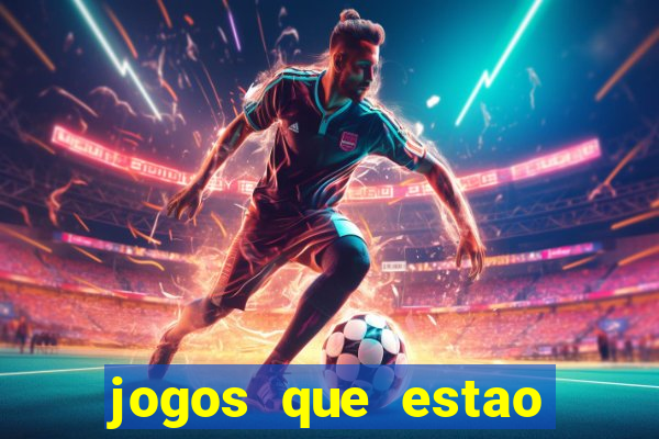 jogos que estao pagando agora