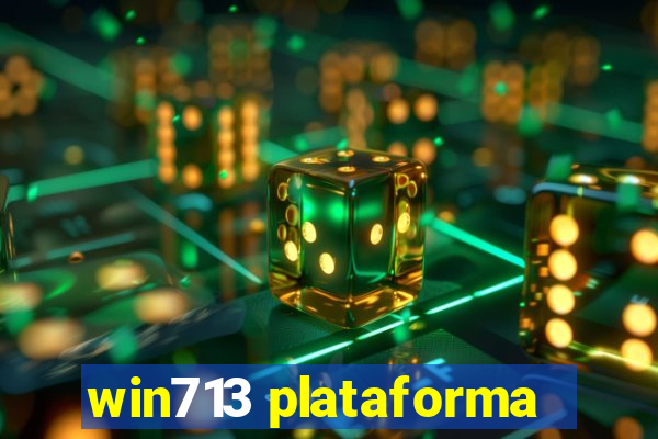 win713 plataforma