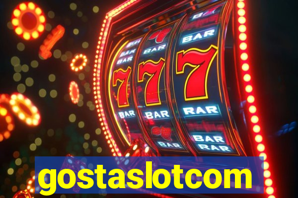 gostaslotcom