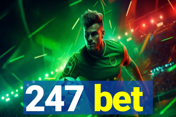 247 bet