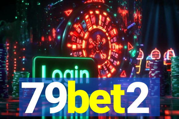 79bet2