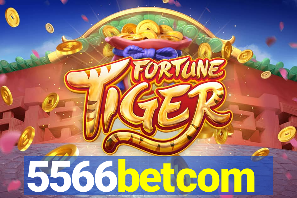 5566betcom