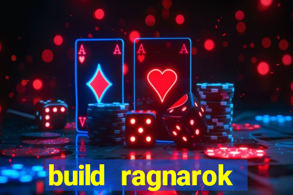 build ragnarok history reborn shadow