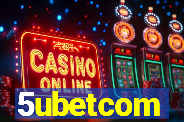 5ubetcom