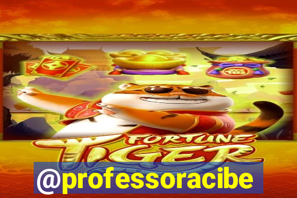 @professoracibelly