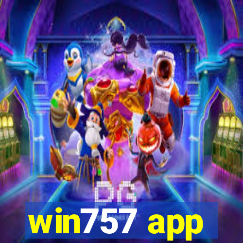 win757 app