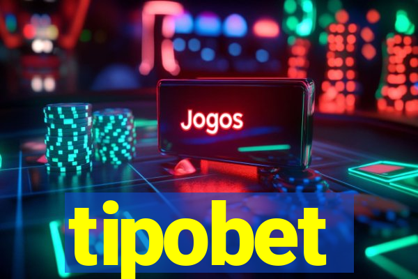 tipobet