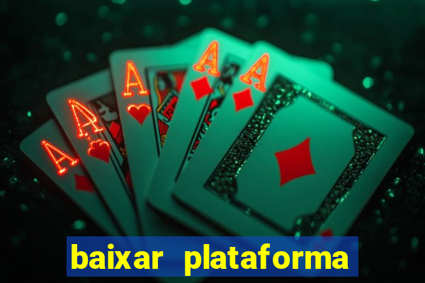 baixar plataforma 234 vip