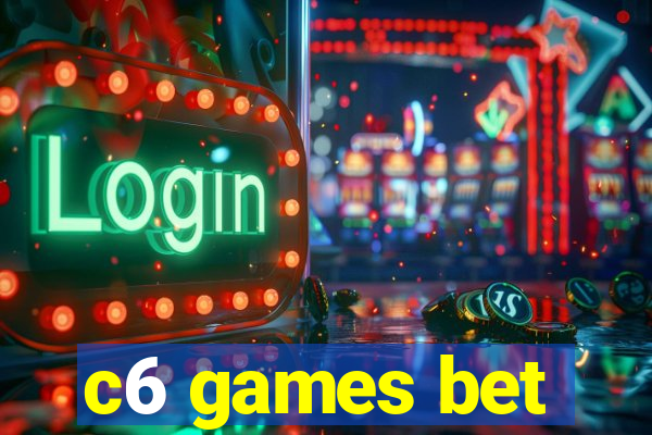c6 games bet