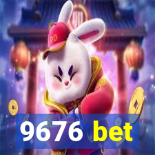 9676 bet