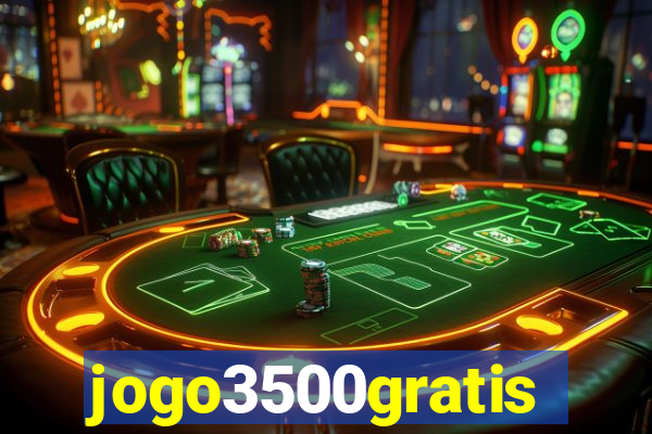 jogo3500gratis