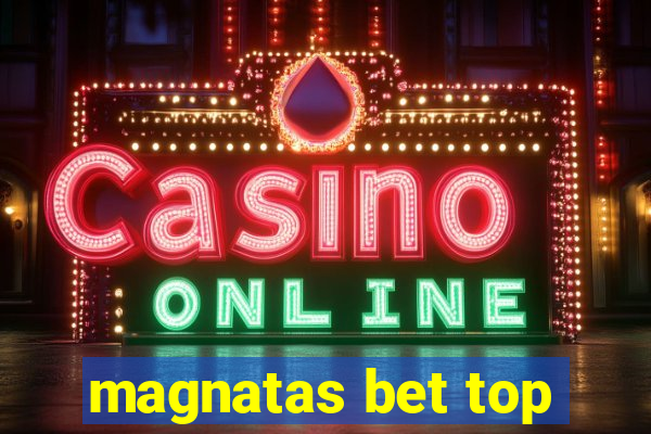 magnatas bet top