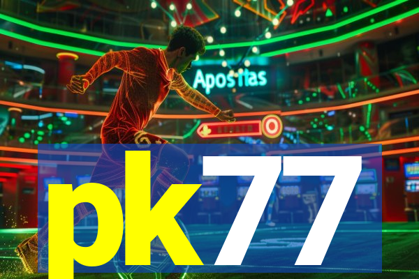 pk77