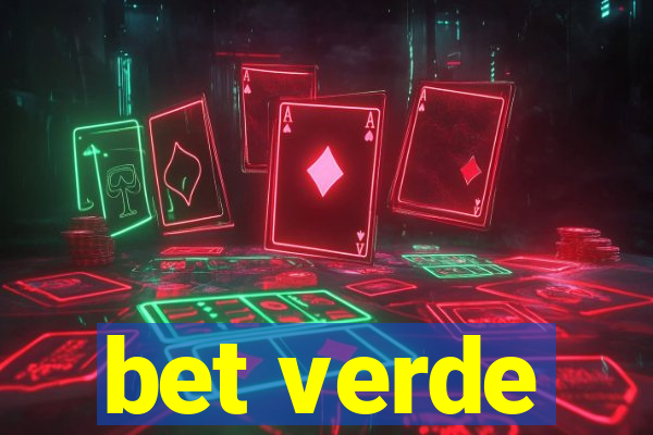 bet verde