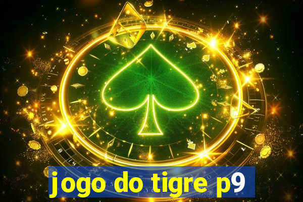 jogo do tigre p9