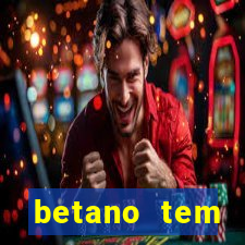 betano tem pagamento antecipado