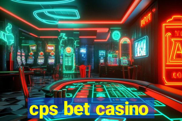 cps bet casino