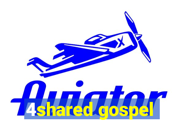 4shared gospel
