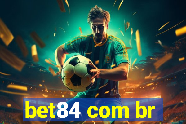 bet84 com br