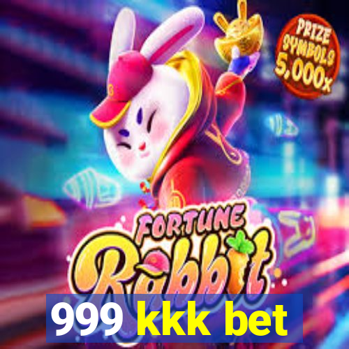 999 kkk bet