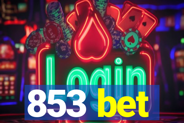 853 bet