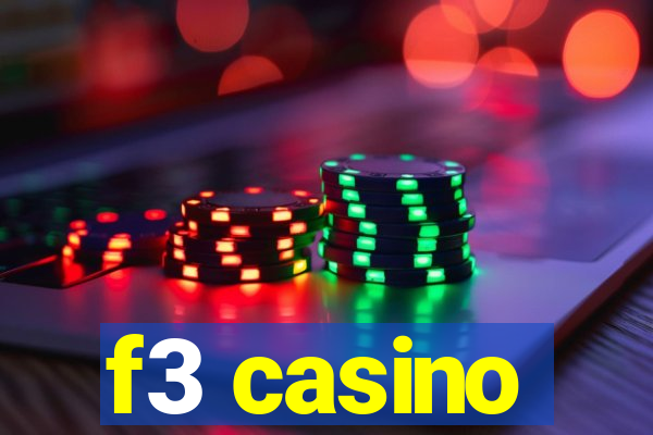 f3 casino