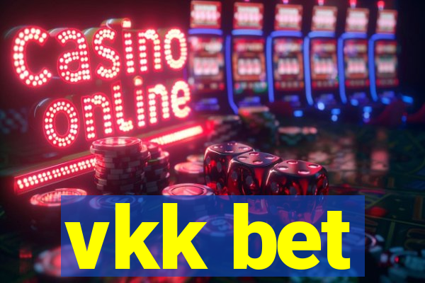 vkk bet