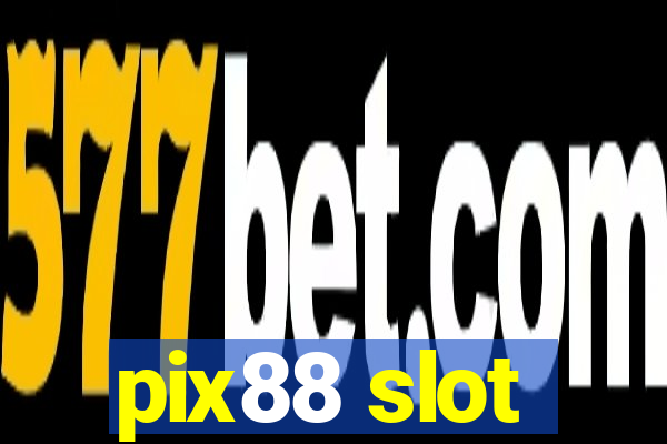 pix88 slot