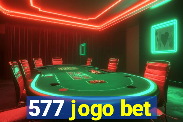 577 jogo bet