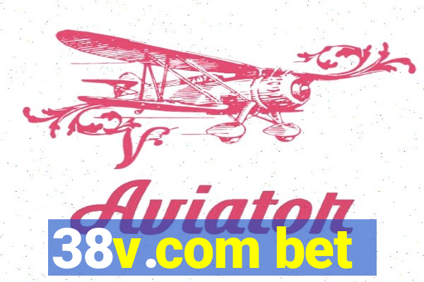38v.com bet