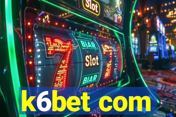 k6bet com