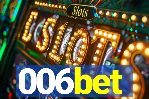 006bet