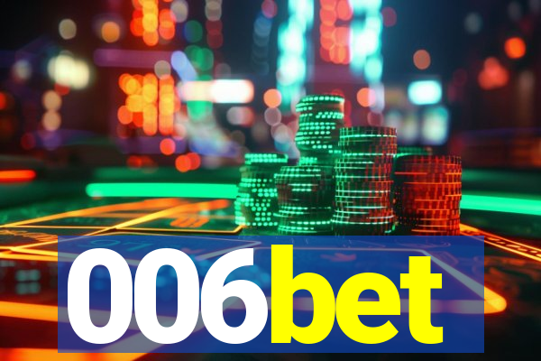 006bet