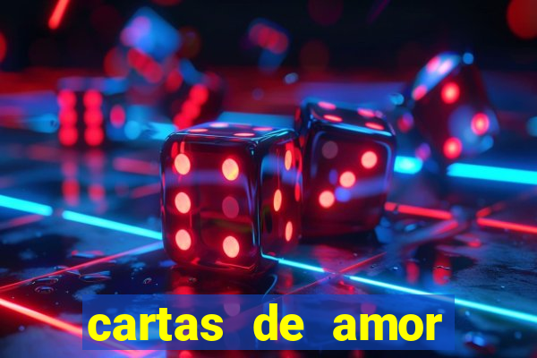 cartas de amor para namorado