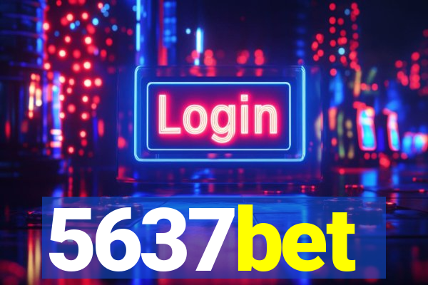 5637bet