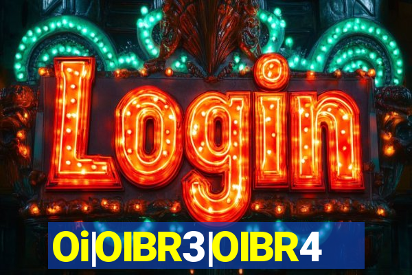Oi|OIBR3|OIBR4