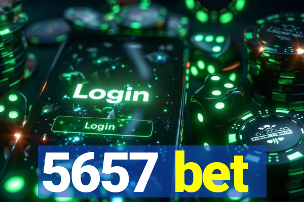 5657 bet