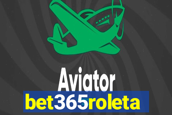 bet365roleta