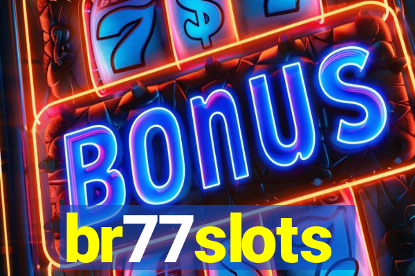 br77slots