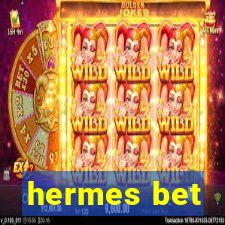 hermes bet