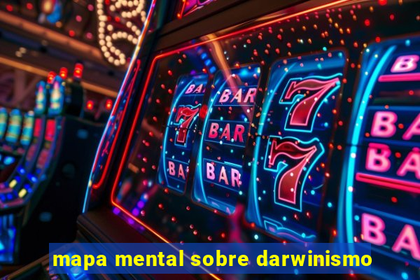 mapa mental sobre darwinismo