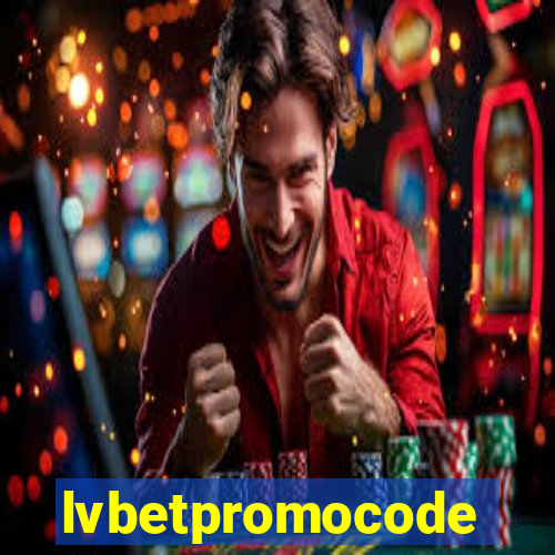 lvbetpromocode