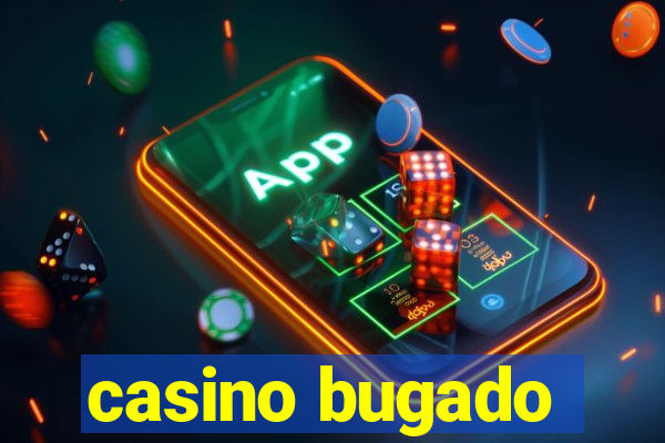 casino bugado