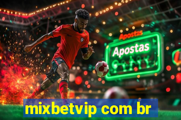 mixbetvip com br